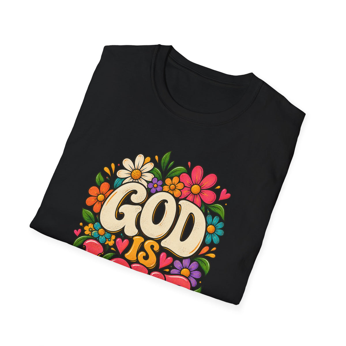God Is Love Floral Christian T-Shirt