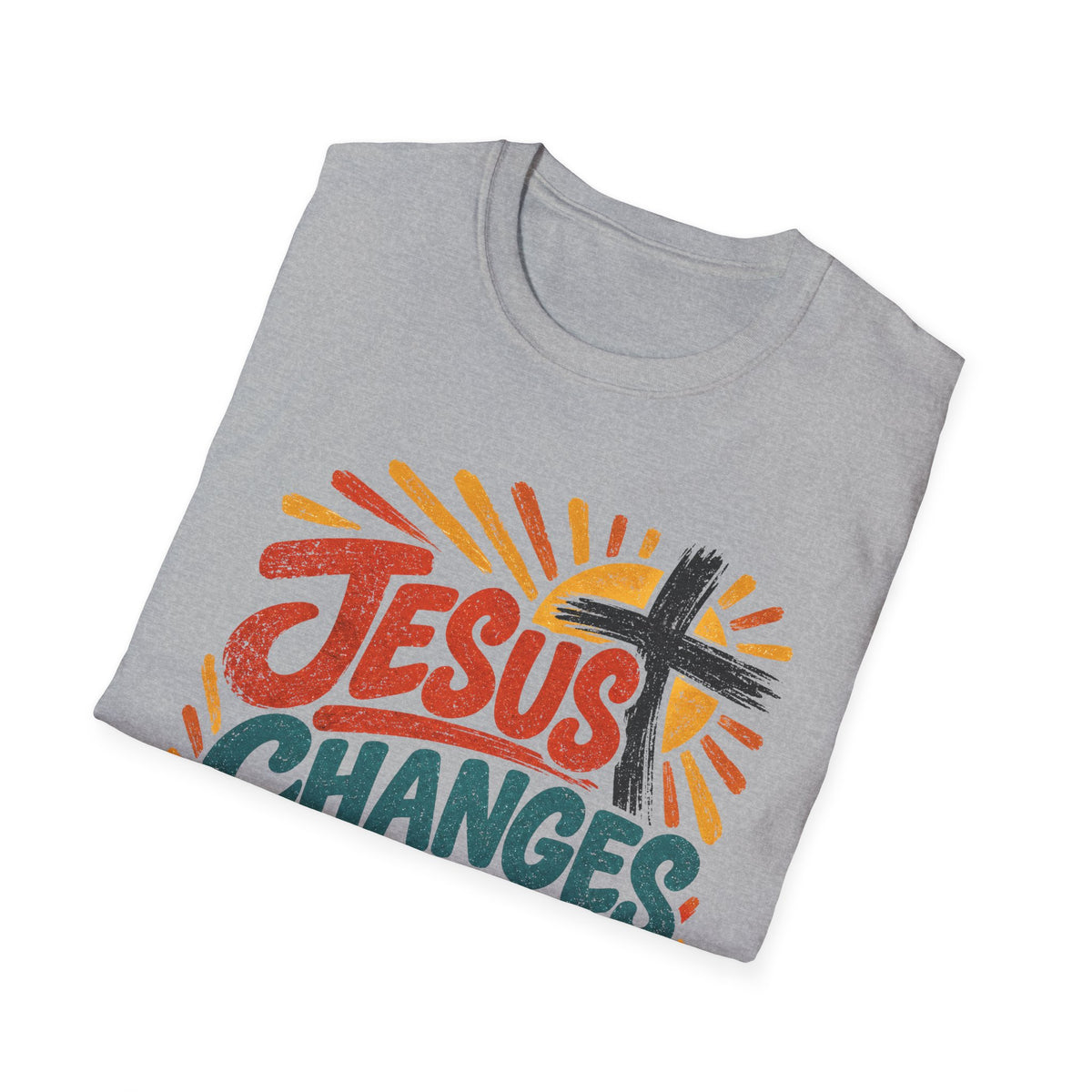Jesus Changes Everything Christian Faith T-Shirt