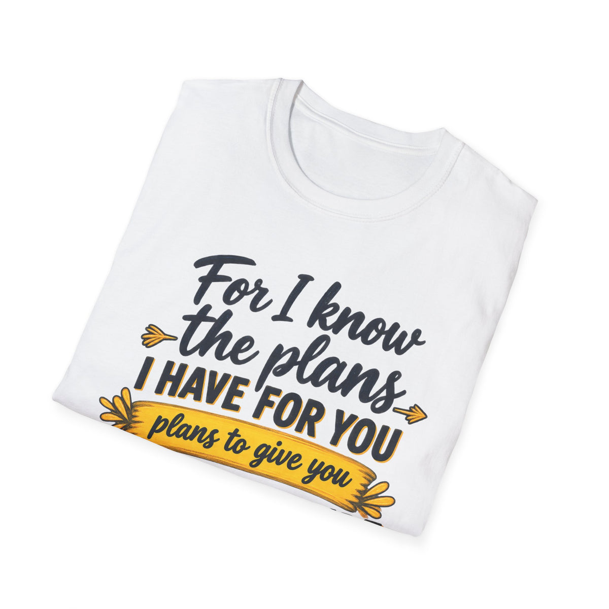 Jeremiah 29:11 Inspirational T‑Shirt — "For I Know the Plans I Have for You" Christian Faith Tee