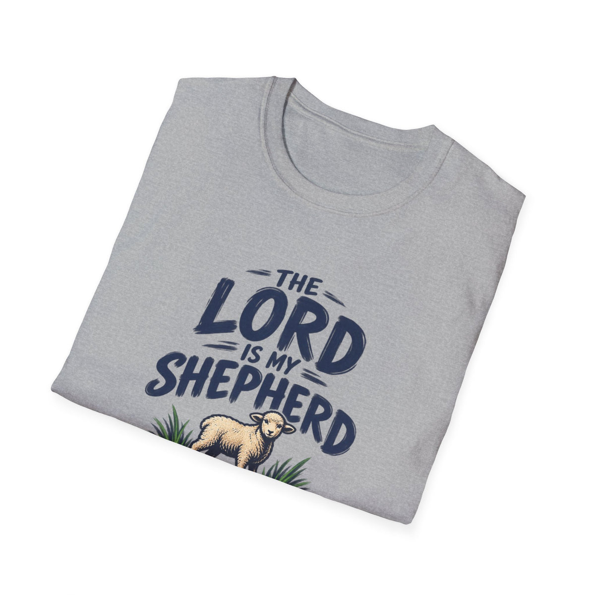 The Lord Is My Shepherd T-Shirt – Psalm 23 Christian Tee