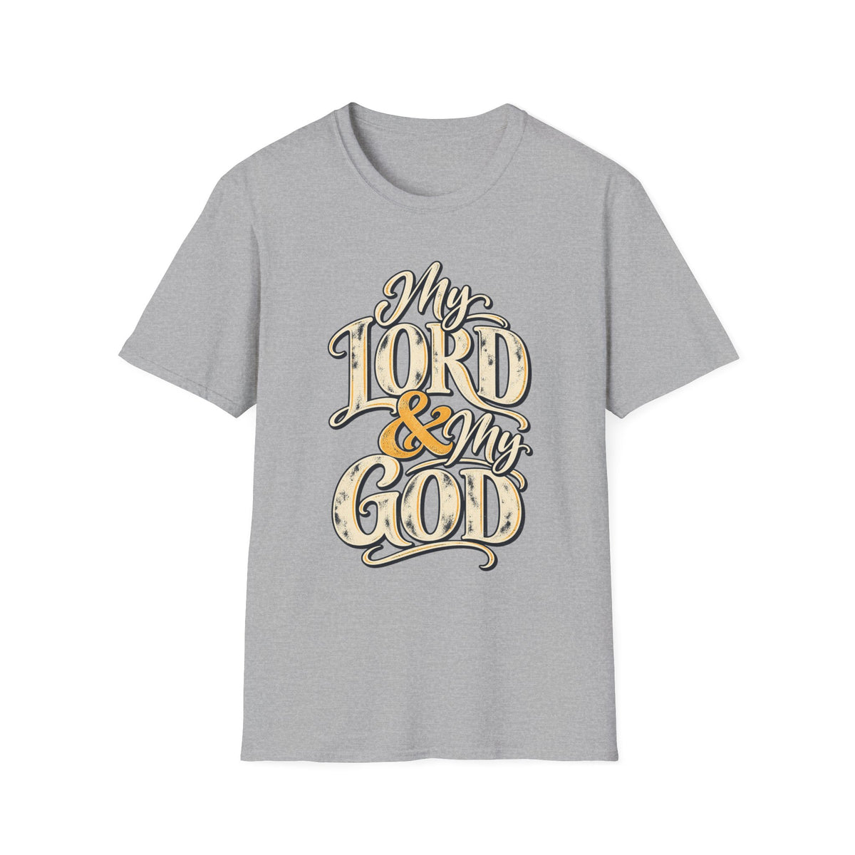 My Lord & My God Christian Faith T-Shirt