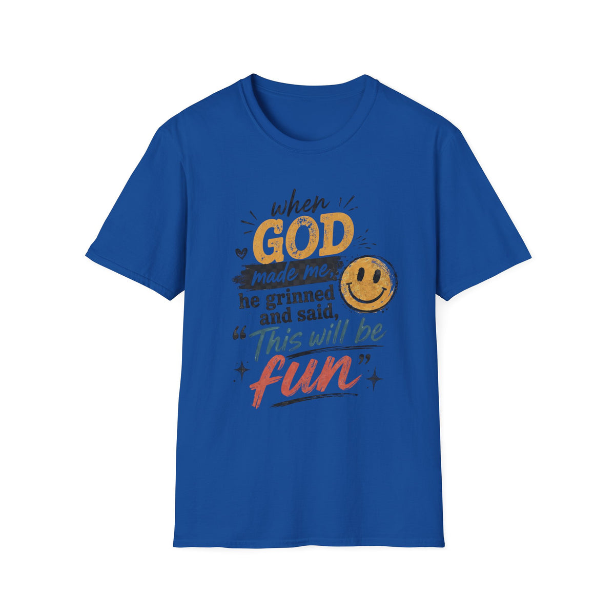 T-Shirt — "God This Will Be Fun" Vintage Smiley Faith Tee