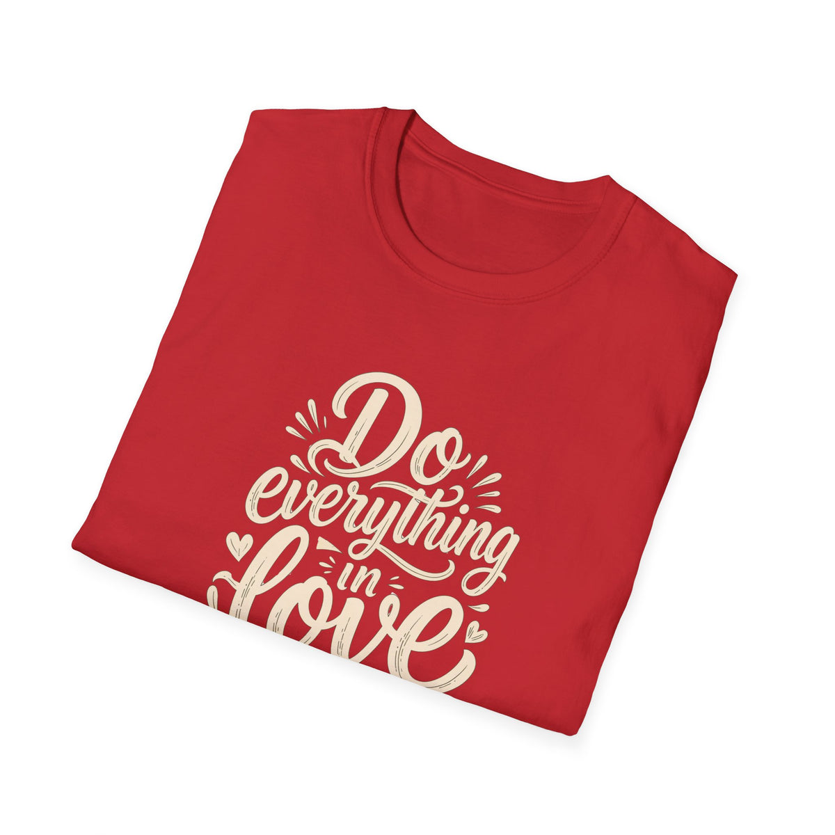 Do Everything With Love T-Shirt — 1 Corinthians 16:14 Christian Tee