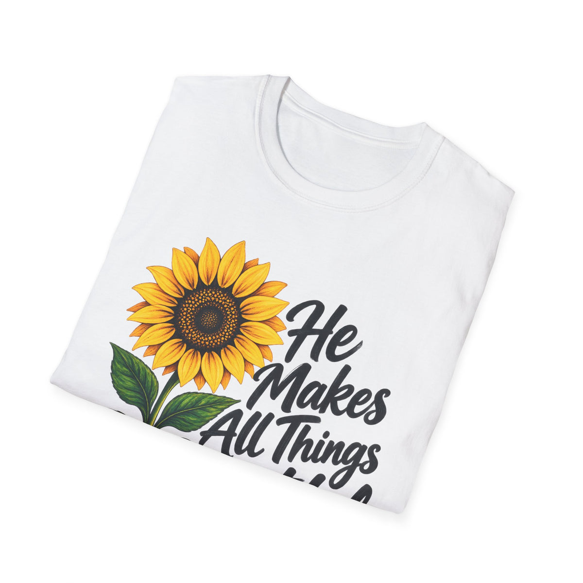 Sunflower 'He Makes All Things Beautiful' Christian T-Shirt