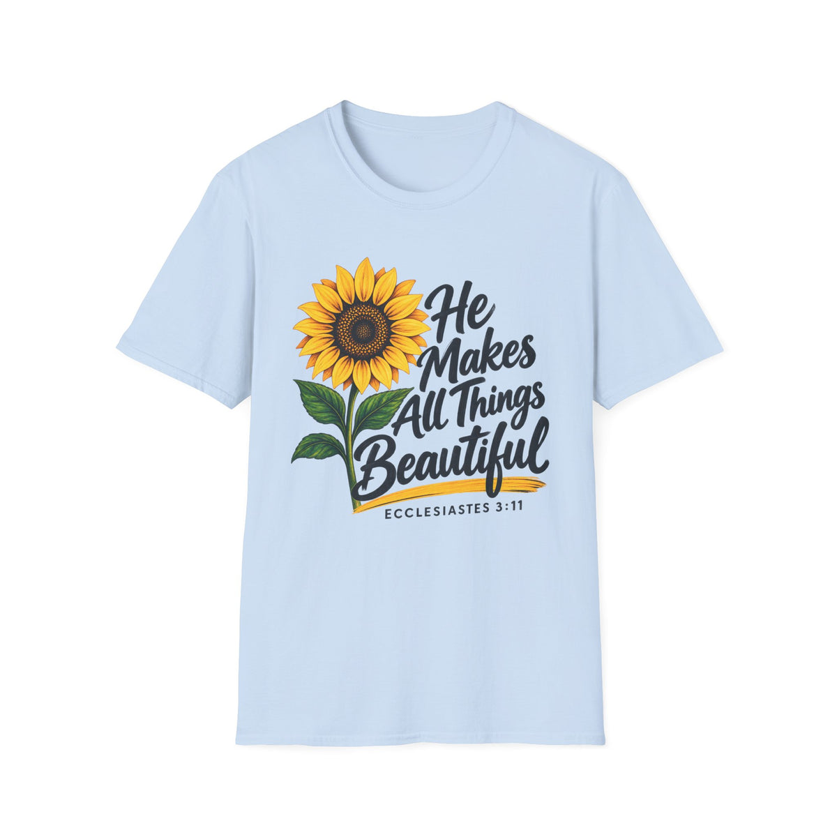 Sunflower 'He Makes All Things Beautiful' Christian T-Shirt