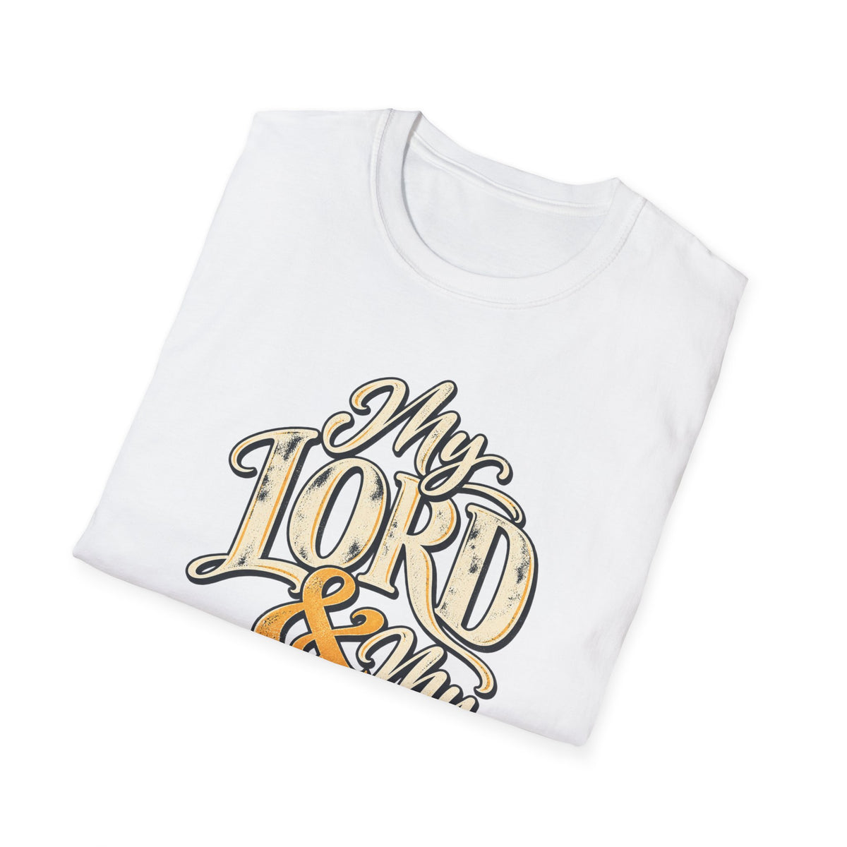 My Lord & My God Christian Faith T-Shirt