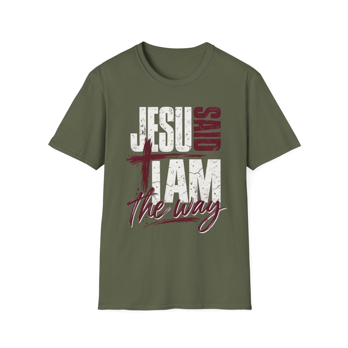 Jesus Said I Am the Way Christian T-Shirt