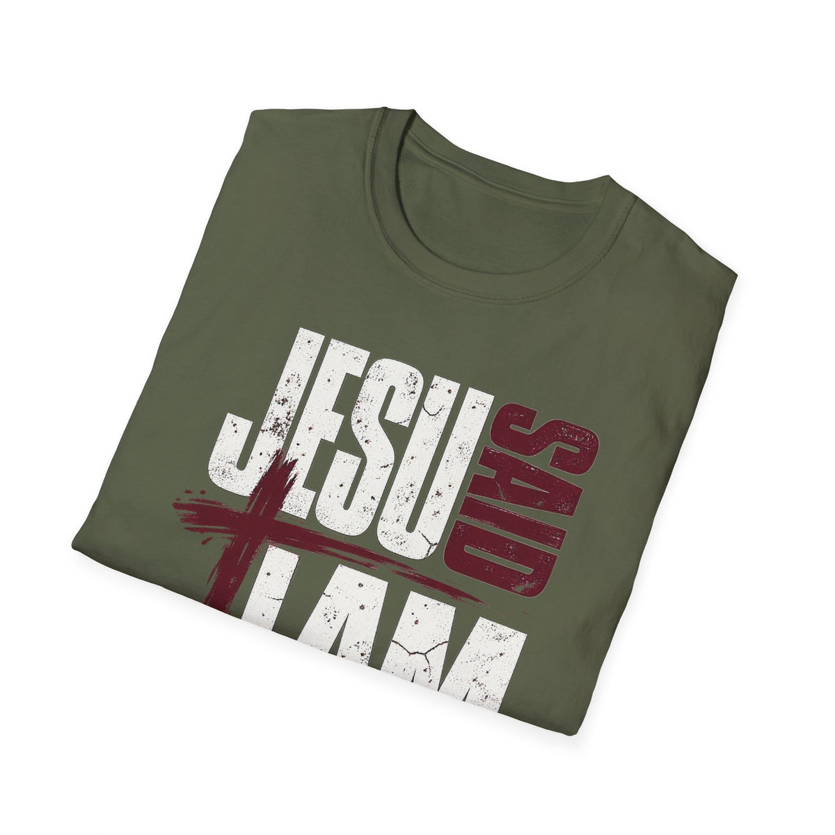 Jesus Said I Am the Way Christian T-Shirt