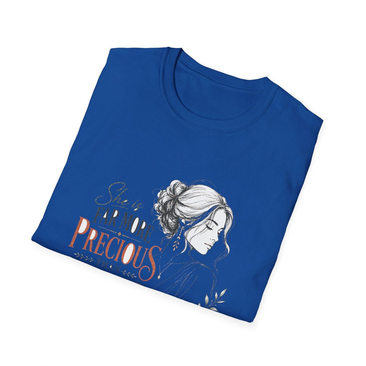 Precious as Rubies T-Shirt — She Is Far More Precious Faith Christian Tee
